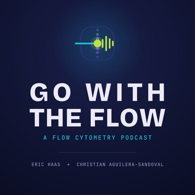 Go With the Flow: A Cytometry Podcast Ep. 7 – Andrea Wang, AHEAD Medicine